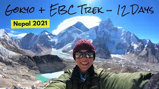 Gokyo + Cho La + Everest Base Camp Trek (12 days) - Khumbu, Nepal | April 2021
