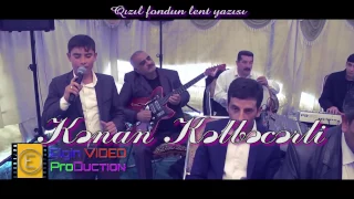 Kenan Muqam Musiqisi Kelbecerli Super ifa mutleq izle