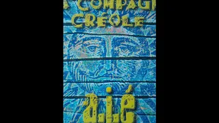 La Compagnie Créole - a i é ( Single )