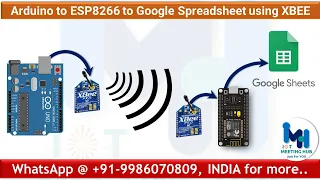Arduino to ESP8266 to Google Spreadsheet using XBEE | #xbee #arduino #nodemcu #esp8266
