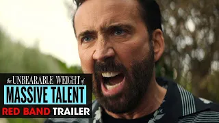 The Unbearable Weight of Massive Talent | Official Red Band Trailer | Nicolas Cage