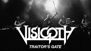 Visigoth - Traitor's Gate (OFFICIAL VIDEO)
