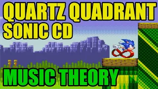 Music Theory: Sonic CD's Quartz Quadrant