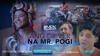 Magpakailanman: Ang Driver na Mr. Pogi: The Carlo San Juan story (September 17, 2022) | LIVESTREAM