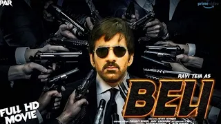 Beli (2023) Ravi Teja New Release Hindi Dubbed Movie | South Indian Movies Action Dubbed in Hindi