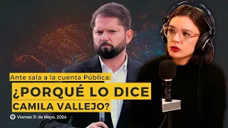 NOTICIAS: ¿Porqué lo dice Camila Vallejo? La ante sala a la cuenta pública.