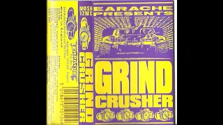 Grindcrusher V/A Full Compilation (Earache 1991)