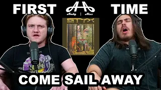 Come Sail Away - Styx | Andy & Alex FIRST TIME REACTION!