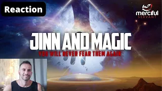 JINN & MAGIC EXPLAINED (NEVER FEAR JINN AGAIN) REACTION