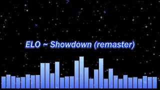 ELO ~ Showdown (remaster)