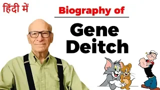 Biography of Gene Deitch, American comic artist who created Tom and Jerry, Popeye and other cartoons