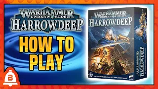 Warhammer Underworlds: Harrowdeep - How To Play