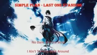 Simple Plan - Last One Standing [Sub-Español-English]