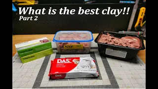 What is the best clay for you Part 2 Das, Supersculpey , Chavant , Monster Clay