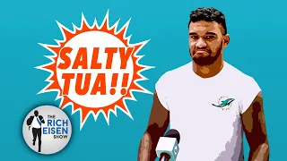 Salty Tua Alert!!  Dolphins QB Calls Out ESPN’s Ryan Clark for Body Shaming | The Rich Eisen Show