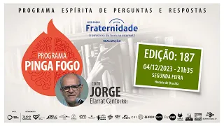 #187 Pinga-Fogo com Jorge Elarrat