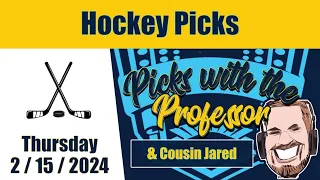 NHL Thursday 2/15/24 Hockey Betting Picks & Predictions (February 15th, 2024)