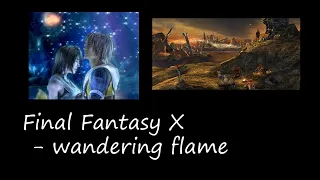 Final Fantasy X - 彷徨の炎 (lofi remix)