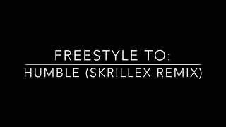 HUMBLE | SKRILLEX | FREESTYLE | lilHOMiE | X-Glide