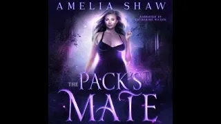 The Pack's Mate- Reverse Harem Paranormal Romance. Audiobook.