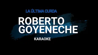 La Última Curda - Roberto Goyeneche & Astor Piazzolla version - karaoke