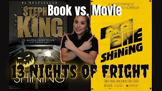 The Shining ⎮ Book vs Movie - 13 Nights of Fright - Season 2