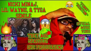 THEY ALL SPAZZED! Nicki Minaj, Lil Wayne, & Tyga - Senile - Official Music Video - REACTION