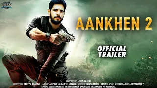 Aankhen 2 | 31 Interesting Facts | Amitabh Bachchan | Salman Khan | Akshay Kumar |Siddharth Malhotra