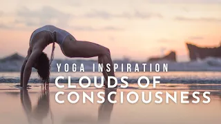Yoga Inspiration: Clouds of Consciousness | Meghan Currie Yoga