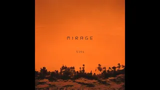 趙翊帆YI94 - 沙漠中的雪人 MIRAGE  (Official Visualizer)