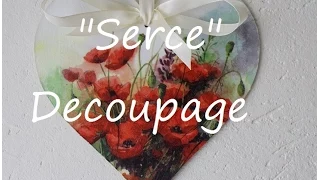 Serce serduszko Decoupage krok po kroku DIY