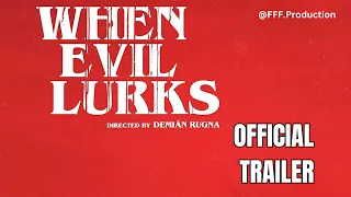 When Evil Lurks Trailer - Horror Movie