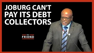 Joburg can't pay its debt collectors