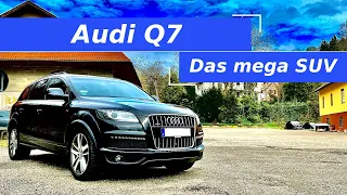 Größer, dicker, schwerer - Der Audi Q7 ist das mega SUV und hier zeige ich warum