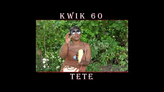 Kwik 60 with TeTe