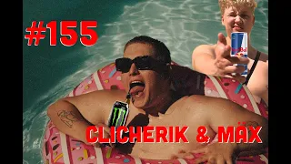 CLICHERIK & MÄX | Päikesejänkud #156