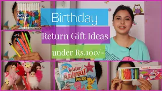 Birthday Return Gift Ideas for kids under Rs.100/- | #birthdayreturngifts #returngift