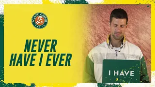 Never Have I Ever #12 | Roland-Garros 2023