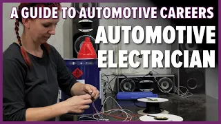 A Guide to Automotive Careers: Auto Electrician