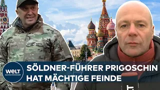 KRACH IM KREML: Ukraine-Krieg - Diese Feinde muss Wagner-Chef mehr fürchten als USA | WELT Analyse