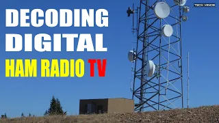 Decoding A Ham Radio Digital TV Repeater