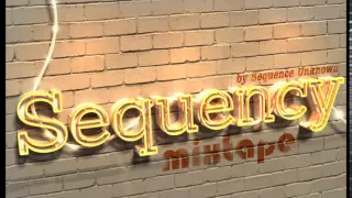 Sequency Mixtape #1