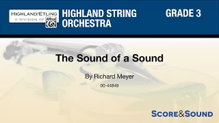 The Sound of a Sound by Richard Meyer – Score & Sound