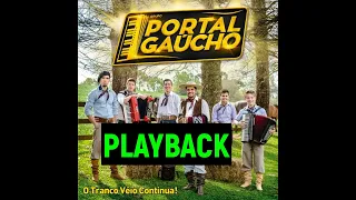 Playback Tranco velho fandangueiro - Portal Gaúcho  ( Playbacks WhatsApp 88 992938753 )