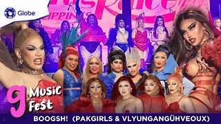 BOOGSH! - Globe #GMusicFest (UNCUT) Drag Race Philippines Season 2 #PakGirls #Vlyungangühveoux