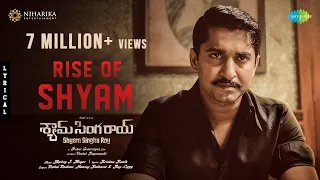 Rise Of Shyam Full Video Song Telugu / Shyam Singha Roy / Nani / Sai Pallavi / Kriti Shetty