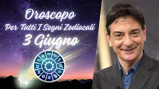 Oroscopo Paolo Fox - Lunedì 3/6/2024 : Le previsioni segno per segno - Quali sono i tuoi segni