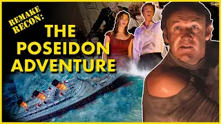 Remake Recon: The Poseidon Adventure - Original vs. Remake Review