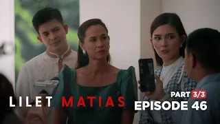 Lilet Matias, Attorney-At-Law: The big shot lawyer’s arrogance! (Full Episode 46 - Part 3/3)