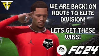 EA FC 24 PRO CLUBS - ON ROUTE TO ELITE DIVISION!